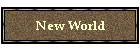 New World