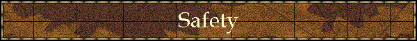 Safety